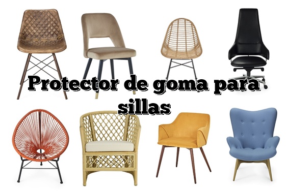 Protector de goma para sillas